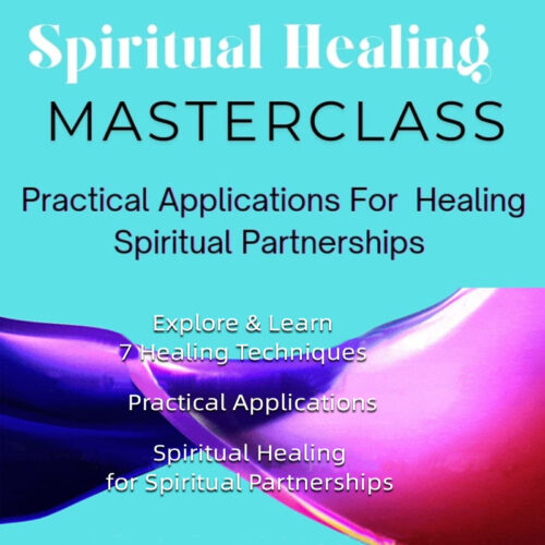 Spiritual Healing Masterclass